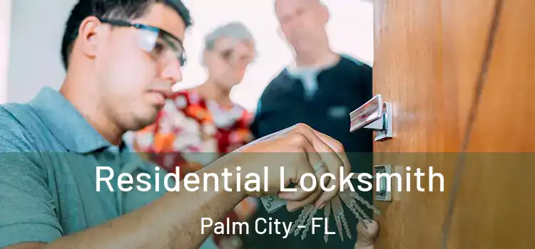 Residential Locksmith Palm City - FL